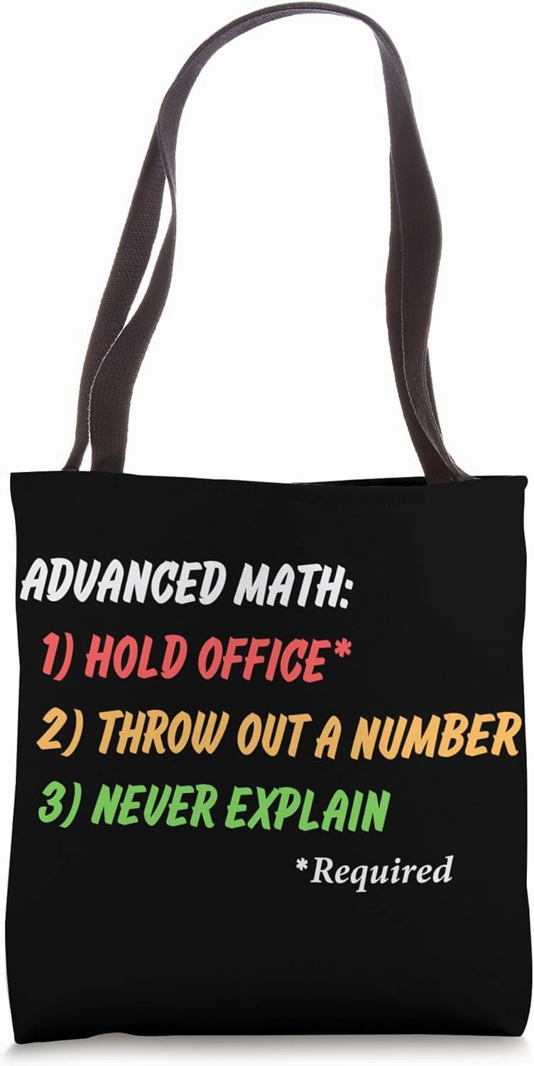 Advanced Math Hold Office Throw Out a Number Never Explain Tote Bag