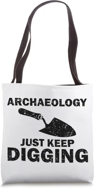 Best Archaeology Design For Men Women Archaeologist Lovers Tote Bag