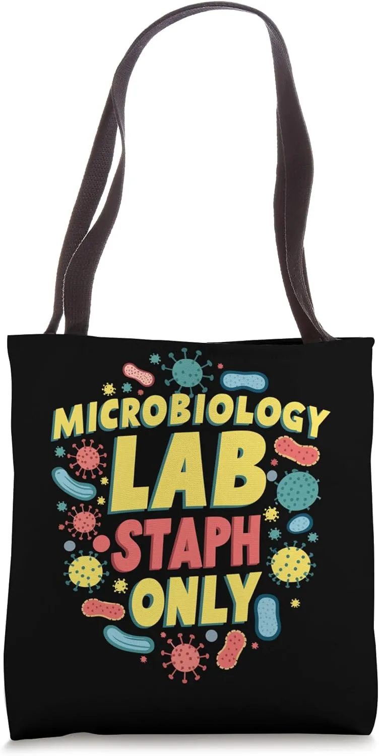 Biologist Microbiologist Microbiology Lab Staph Biology Tote Bag