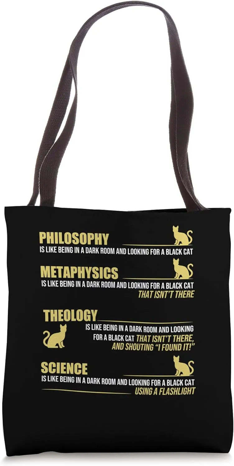 Black Cat Analogy Philosophy Metaphysics Theology Science Tote Bag