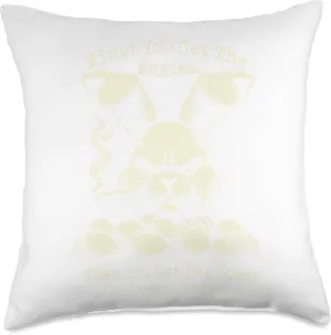 Bunny Montana First You Get The Eggies Throw Pillow