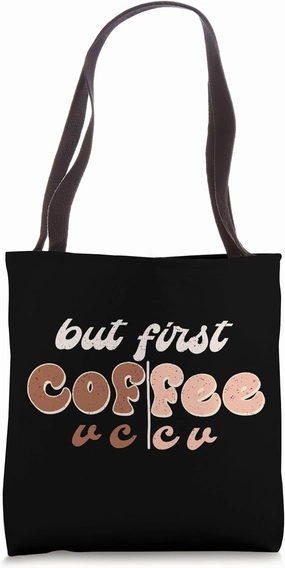 But First Coffee Funny Syllable Division Science Of Reading Tote Bag