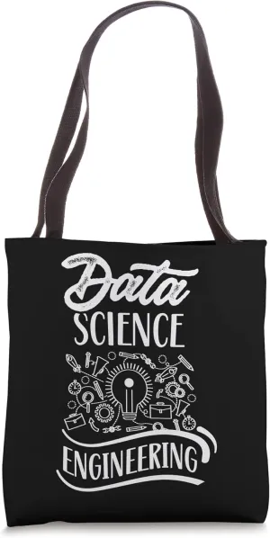 Data Science Engineering Analytics Scientist Analyst Tote Bag