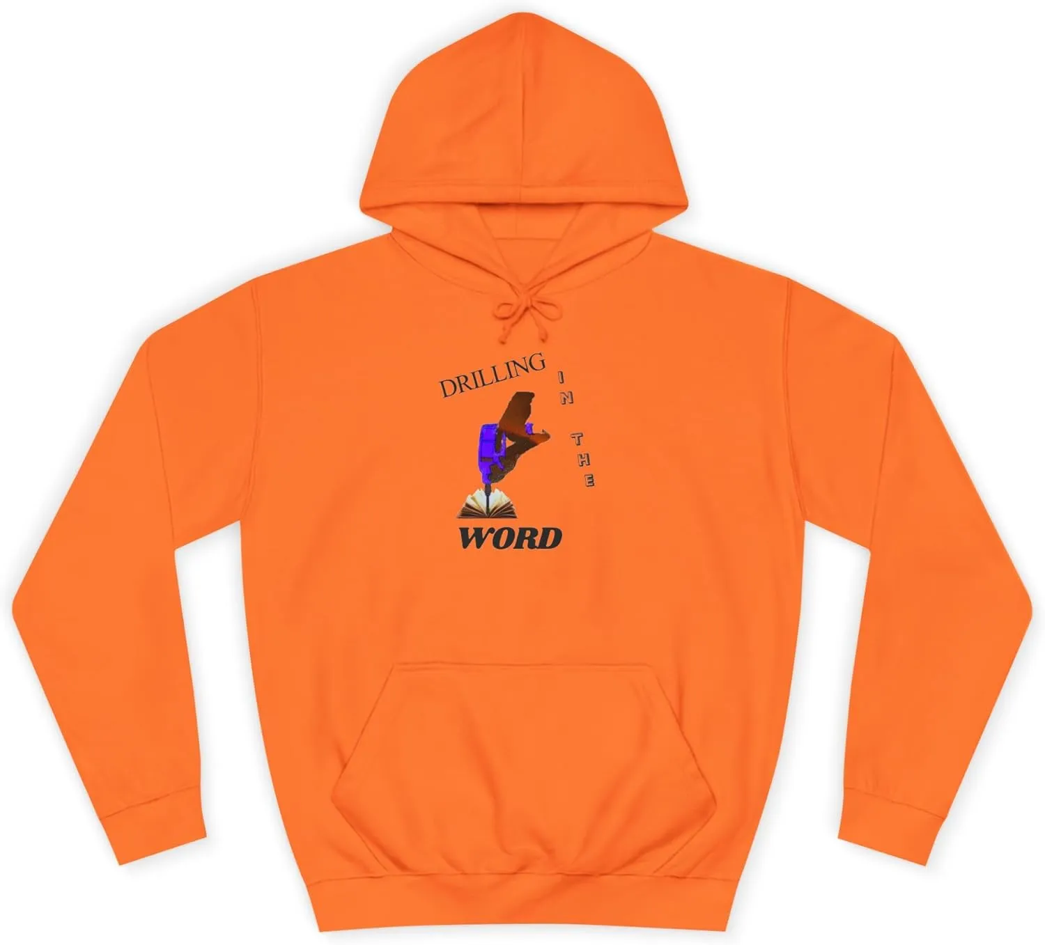 Drilling Word Unisex College Hoodie, Casual Sweatshirt, Streetwear, Gift for Students, College Apparel, Unique Graphic Hoodie