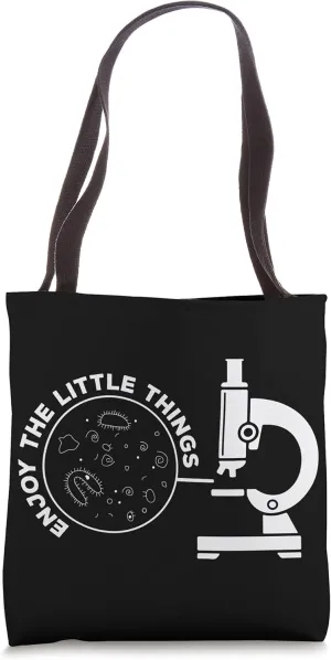 Enjoy The Little Things Microscope Microbiology Biologist Tote Bag