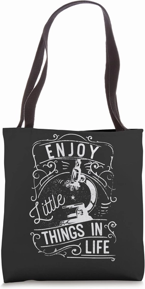 Enjoy Little Things In Life Microscopy Vintage Microscope Tote Bag