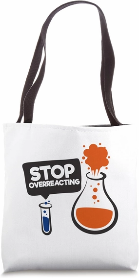 Funny chemist sayings scientist humor for nerds! Tote Bag