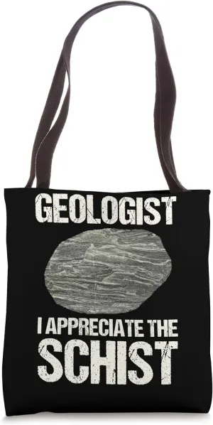 Geologist Granite Gneiss Rocks Minerals Science Tote Bag