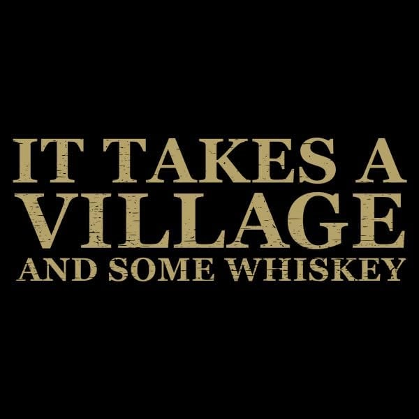 Grunt Style It Takes A Village Men's T-Shirt