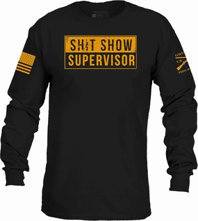 Grunt Style Sh*t Show Supervisor Long Sleeve Men's T-Shirt