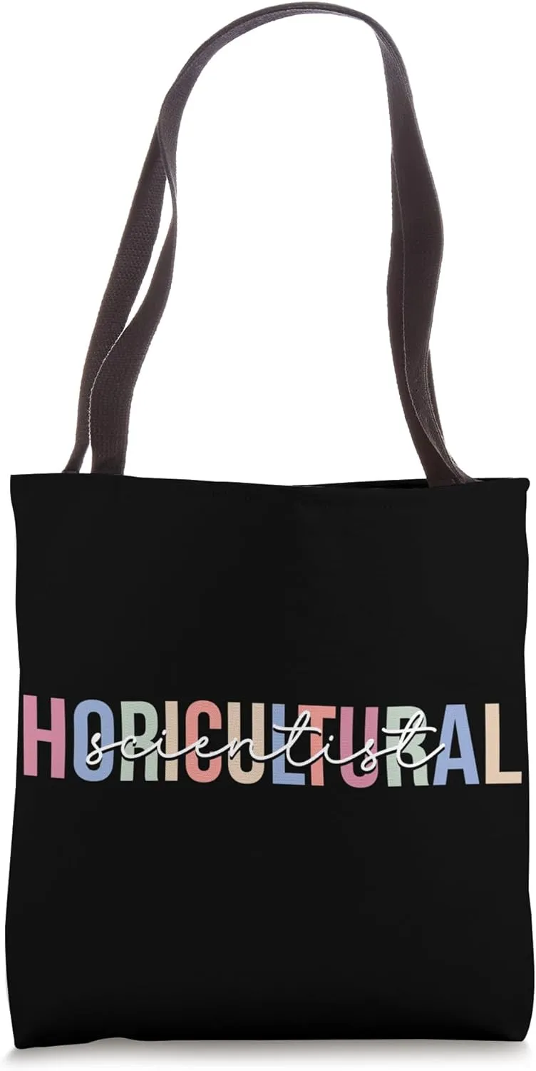 Horticultural Scientist Science Horticulture Tote Bag