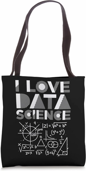 I Love Data Science Analyst Scientist Analytics Tote Bag