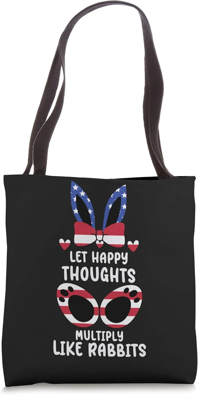Let Happy Thoughts multiply like Rabbits Tote Bag