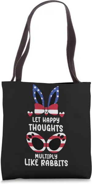 Let Happy Thoughts multiply like Rabbits Tote Bag