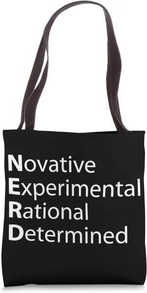 NERD Novative Experimental Rational Determined Tote Bag
