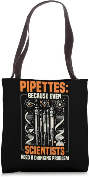 Pipette Science Laboratory Biologist Molecular Biology Tote Bag