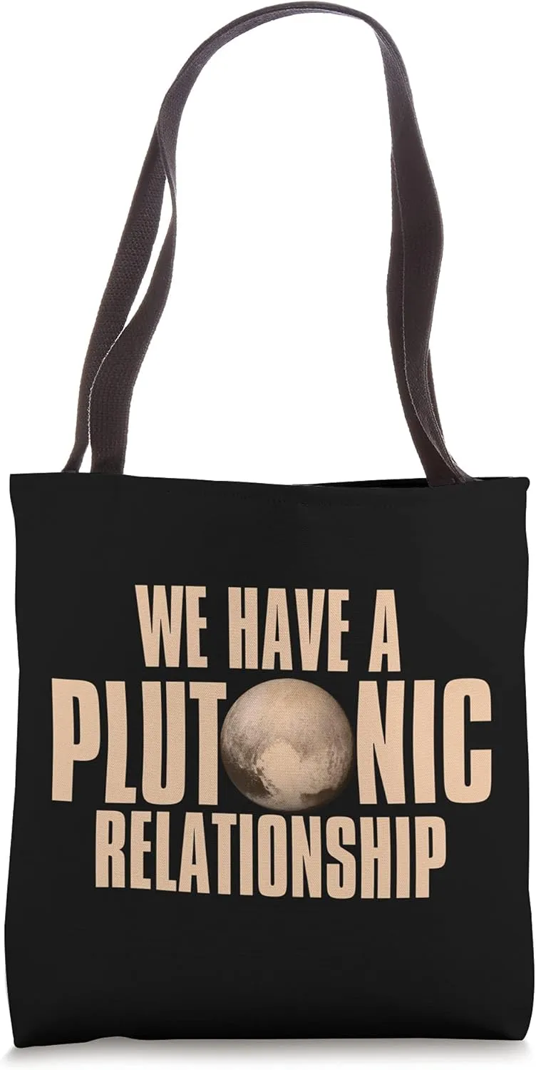 Plutonic Relationship Funny Planetary Science Scientist Tee Tote Bag