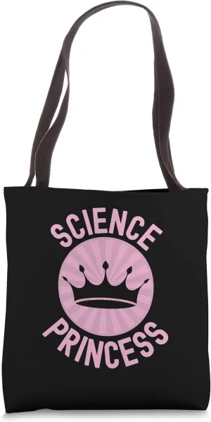 Science Princess - Women Scientist, Kids Science, Girls STEM Tote Bag