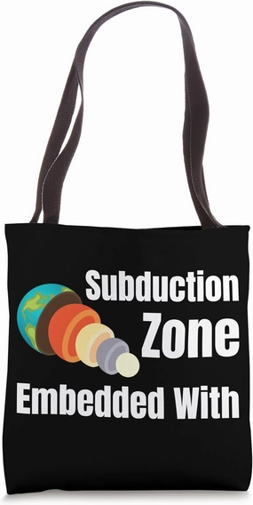 Subduction Zone Embedded Within Funny Seismologist Magma Tote Bag