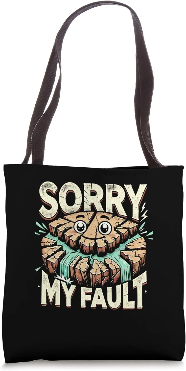 Tectonic Plate Sorry My Fault Teacher Tote Bag